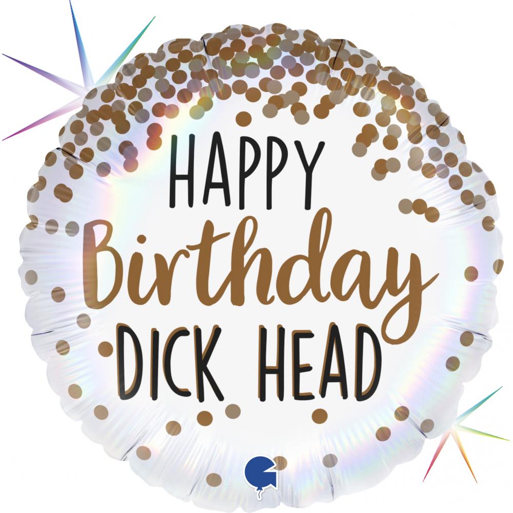 Folieballong - Happy Birthday Dick Head 45 cm